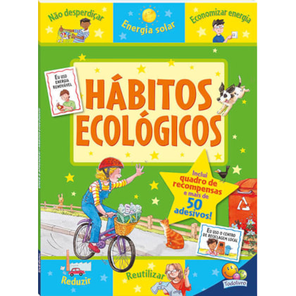 VIVER E APRENDER! HÁBITOS ECOLÓGICOS