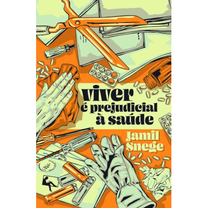 VIVER É PREJUDICIAL À SAÚDE