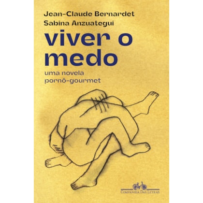 Viver o medo