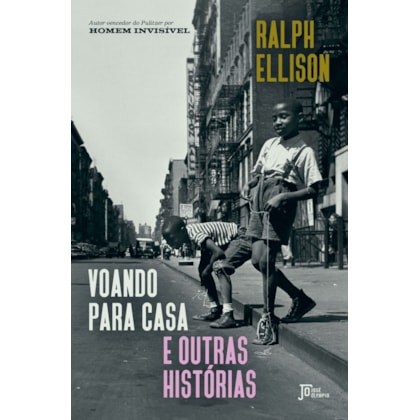 VOANDO PARA CASA E OUTRAS HISTÓRIAS