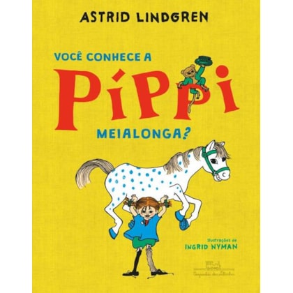 VOCÊ CONHECE A PÍPPI MEIALONGA?