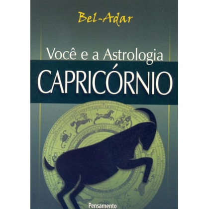 VOCÊ E A ASTROLOGIA CAPRICÓRNIO