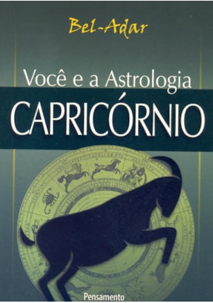 VOCÊ E A ASTROLOGIA CAPRICÓRNIO
