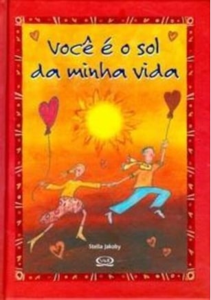 VOCÊ É O SOL DA MINHA VIDA