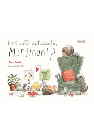 VOCÊ ESTÁ ENTEDIADA, MINIMONI?