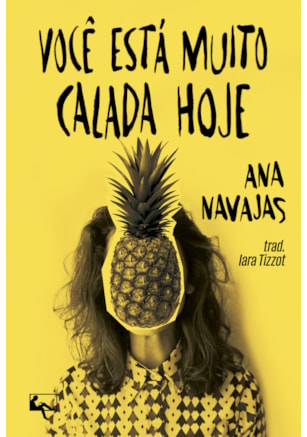VOCÊ ESTÁ MUITO CALADA HOJE