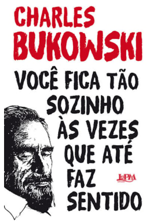 Você fica tão sozinho às vezes que até faz sentido