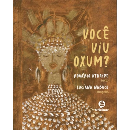 VOCÊ VIU OXUM?