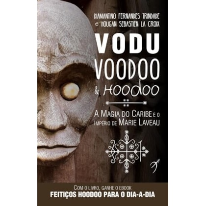 Vodu, Voodoo e Hoodoo