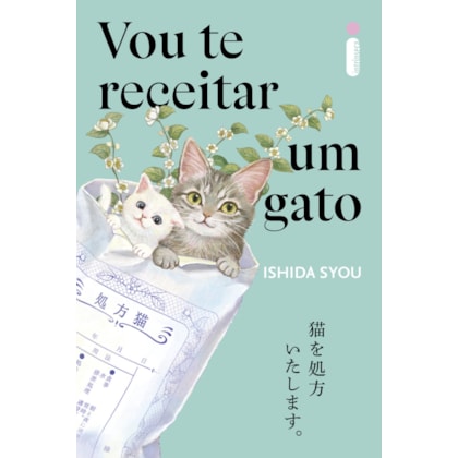 VOU TE RECEITAR UM GATO