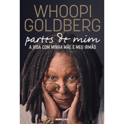 Whoopi Goldberg – Partes de mim