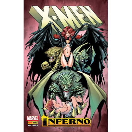 X-Men: Inferno Vol. 05