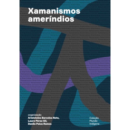 XAMANISMOS AMERÍNDIOS