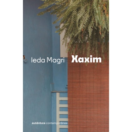 XAXIM (DA MESMA AUTORA DE UM CRIME BÁRBARO)