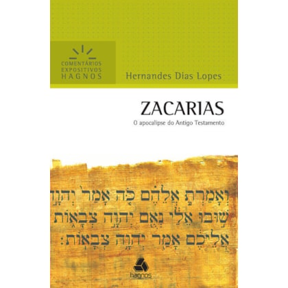 ZACARIAS - COMENTÁRIOS EXPOSITIVOS HAGNOS