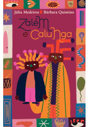 ZALÉM E CALUNGA