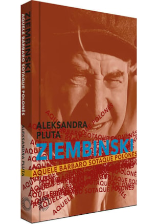 ZIEMBINSKI: AQUELE BÁRBARO SOTAQUE POLONÊS