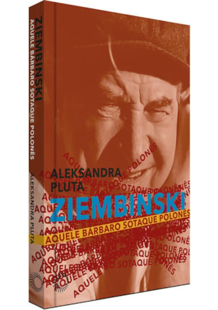 ZIEMBINSKI: AQUELE BÁRBARO SOTAQUE POLONÊS